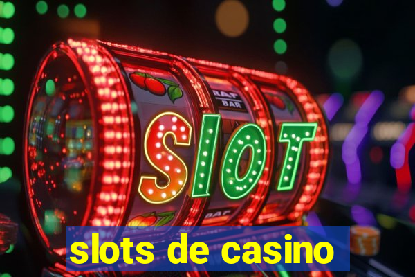 slots de casino