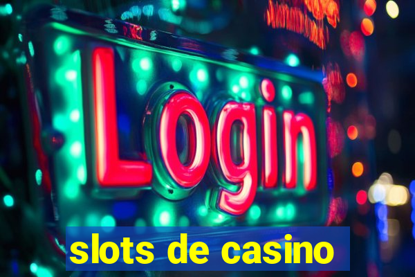 slots de casino