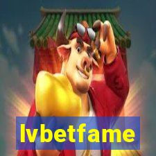 lvbetfame