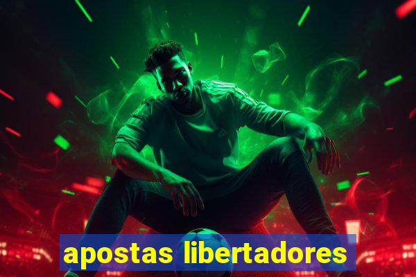 apostas libertadores