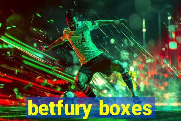 betfury boxes