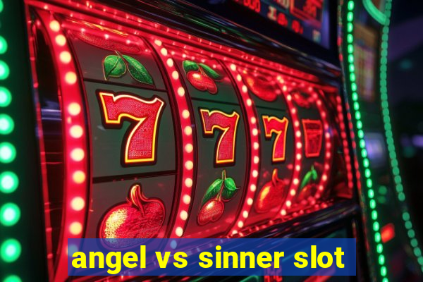 angel vs sinner slot