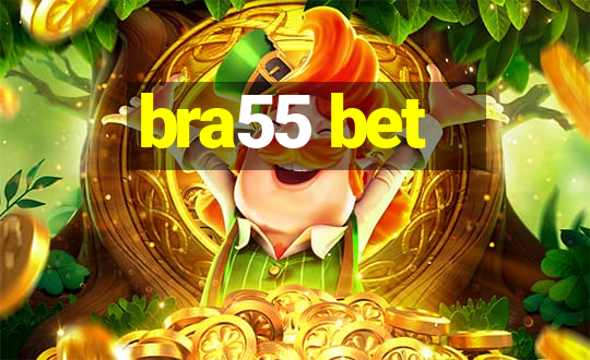 bra55 bet