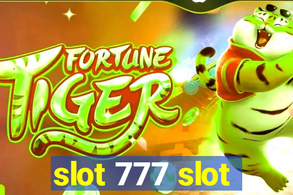 slot 777 slot