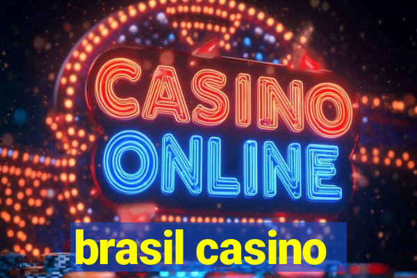 brasil casino