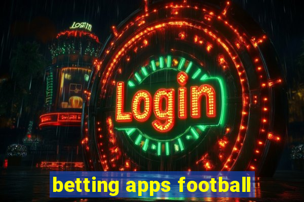 betting apps football