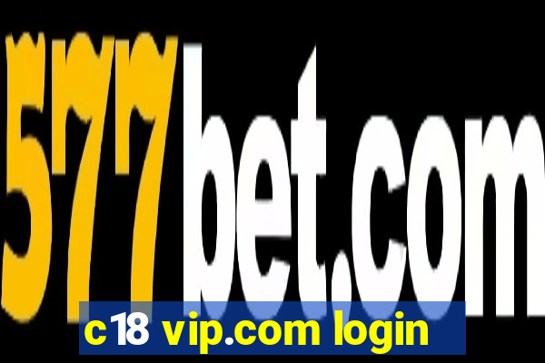 c18 vip.com login