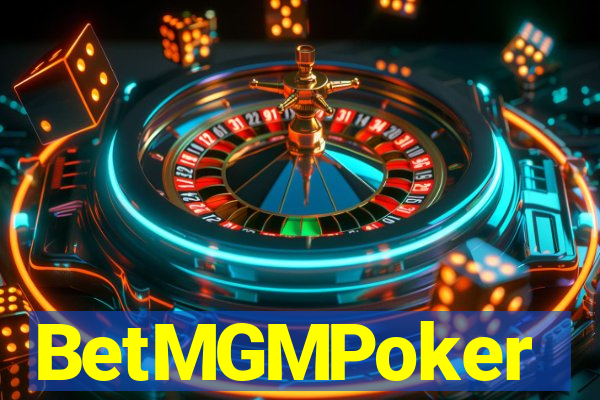 BetMGMPoker