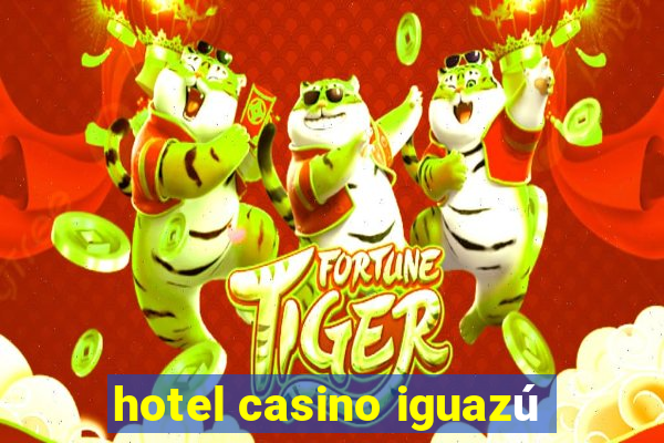 hotel casino iguazú