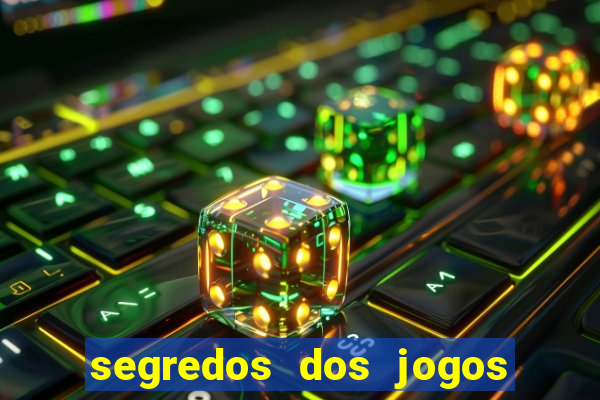 segredos dos jogos de slots