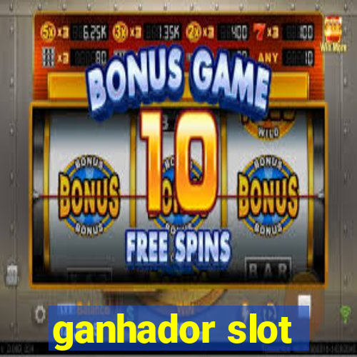 ganhador slot