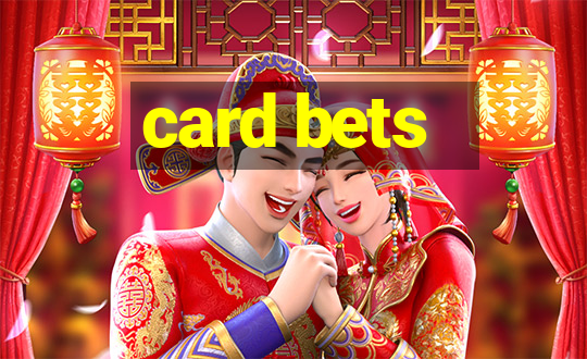 card bets