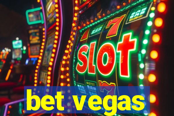 bet vegas