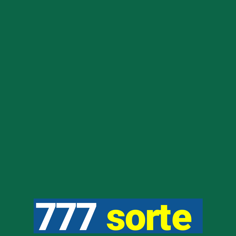 777 sorte