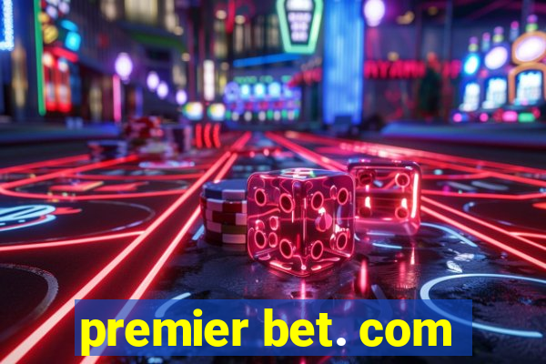 premier bet. com