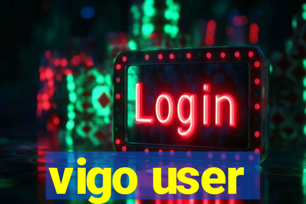 vigo user