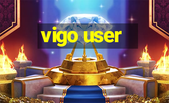 vigo user