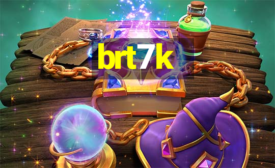 brt7k