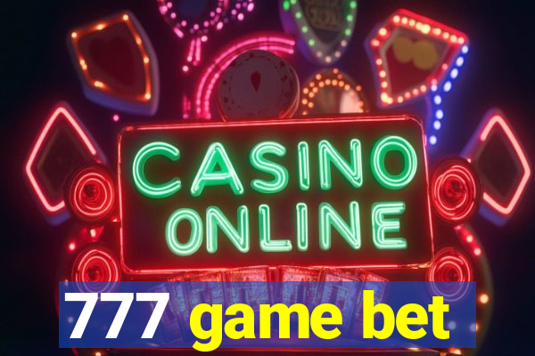 777 game bet