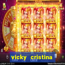 vicky cristina barcelona online legendado