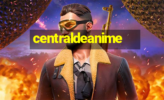 centraldeanime