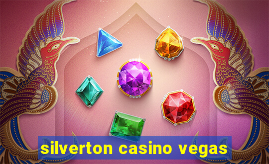 silverton casino vegas