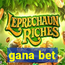 gana bet