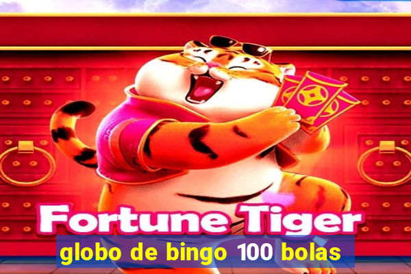 globo de bingo 100 bolas