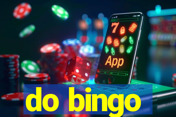 do bingo