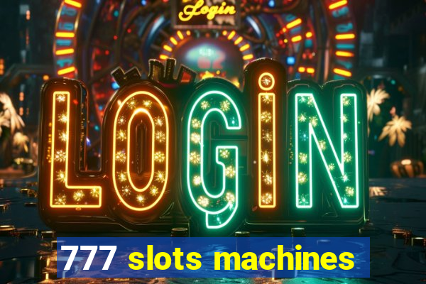 777 slots machines