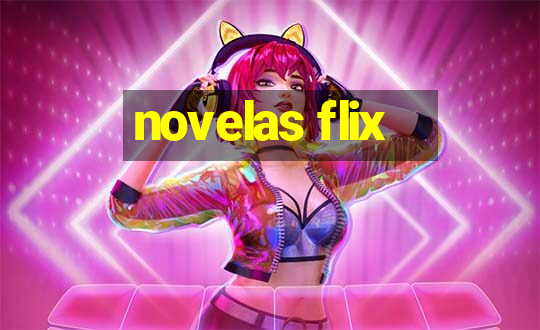 novelas flix