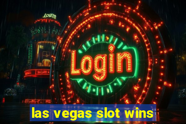 las vegas slot wins