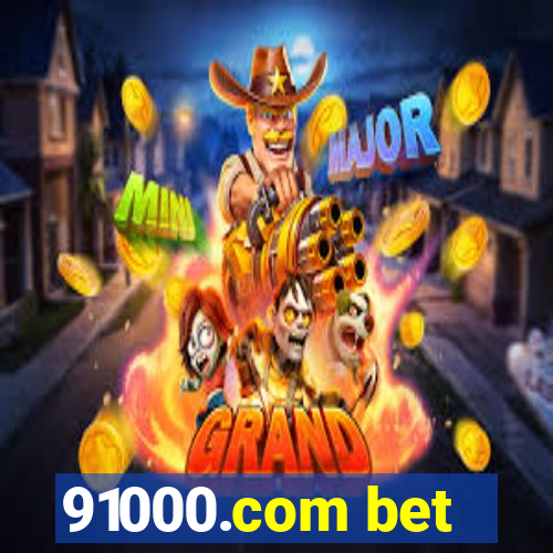 91000.com bet