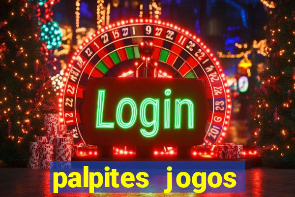 palpites jogos quarta feira