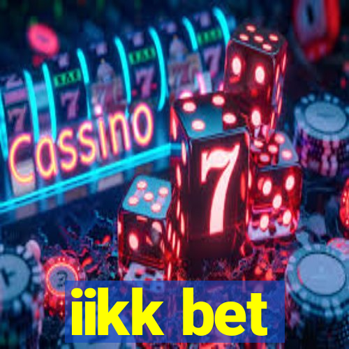 iikk bet