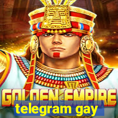 telegram gay