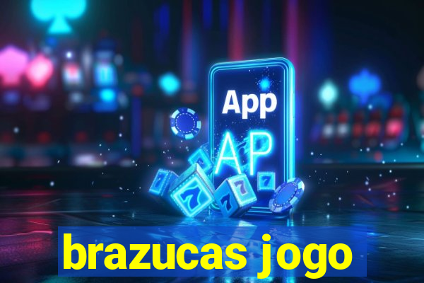 brazucas jogo