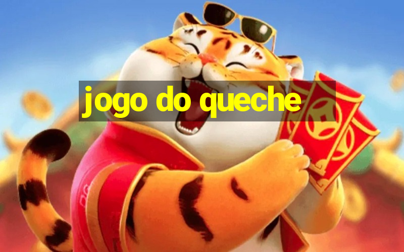 jogo do queche