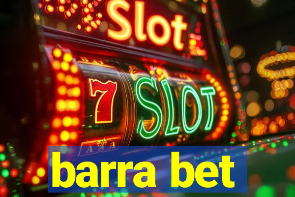 barra bet