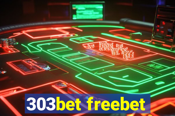 303bet freebet