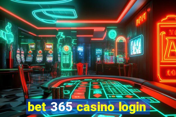 bet 365 casino login