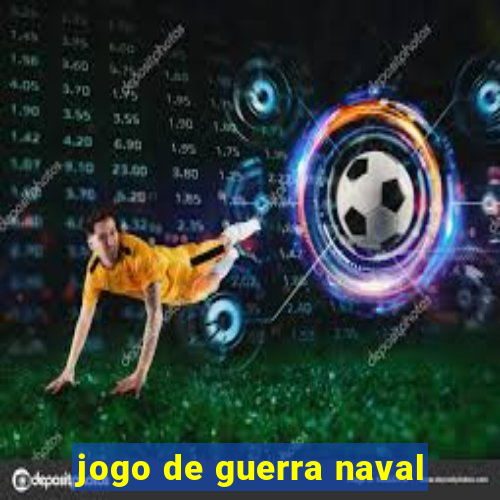 jogo de guerra naval