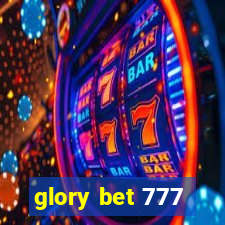 glory bet 777