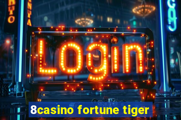 8casino fortune tiger