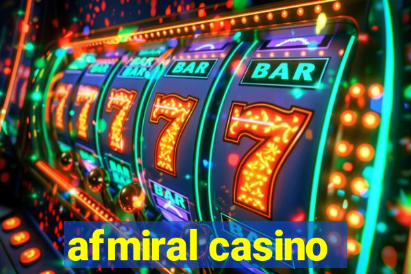 afmiral casino