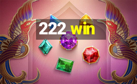 222 win