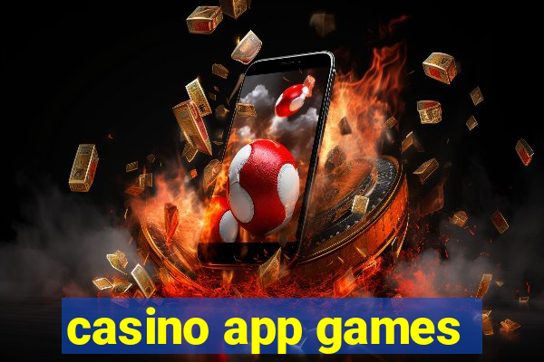 casino app games