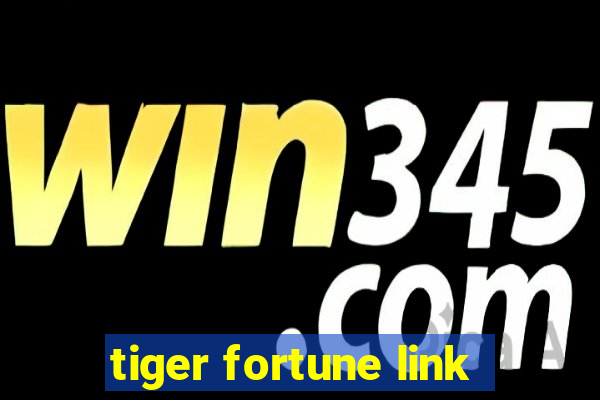 tiger fortune link