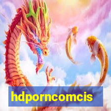 hdporncomcis