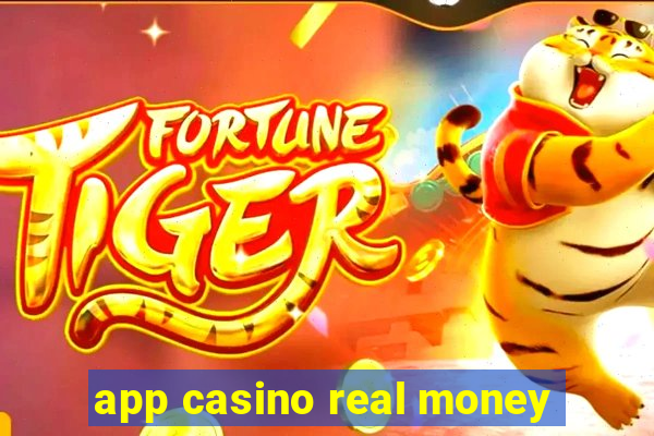 app casino real money